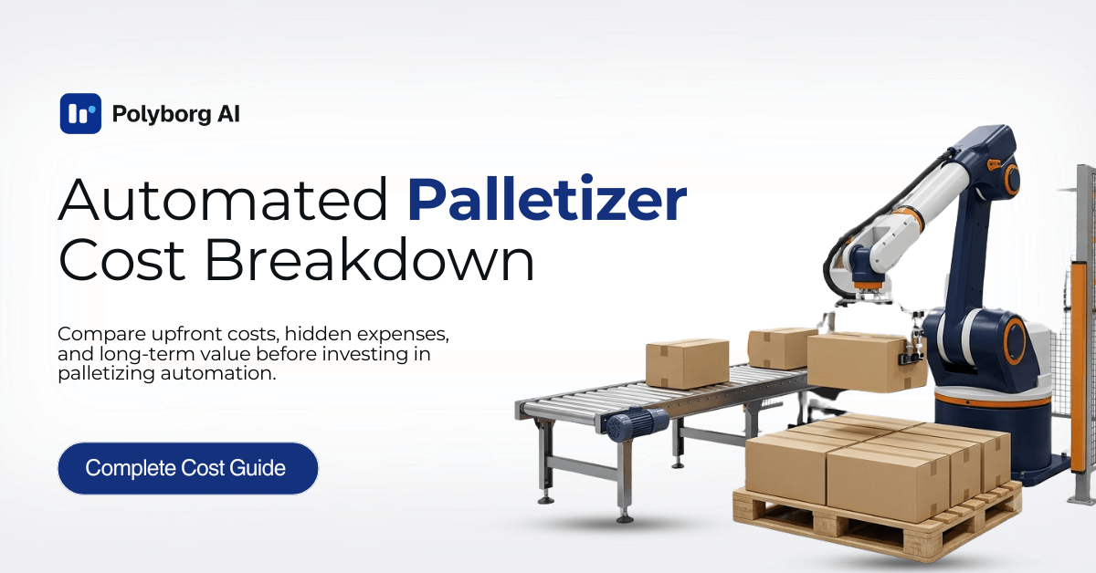 Automated Palletizer Cost Breakdown: Purchase, Lease, or Subscription?